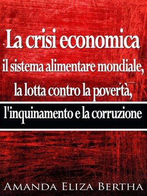cover image of La Crisi Economica--Il Sistema Alimentare Mondiale